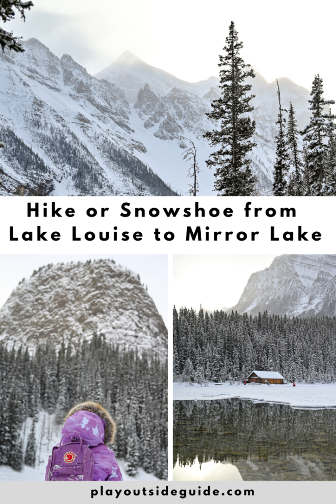 hike or snowshoe from lake louise to mirror lake