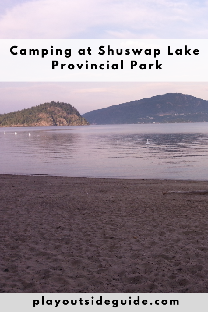 Camping at Shuswap Lake Provincial Park Pinterest pin