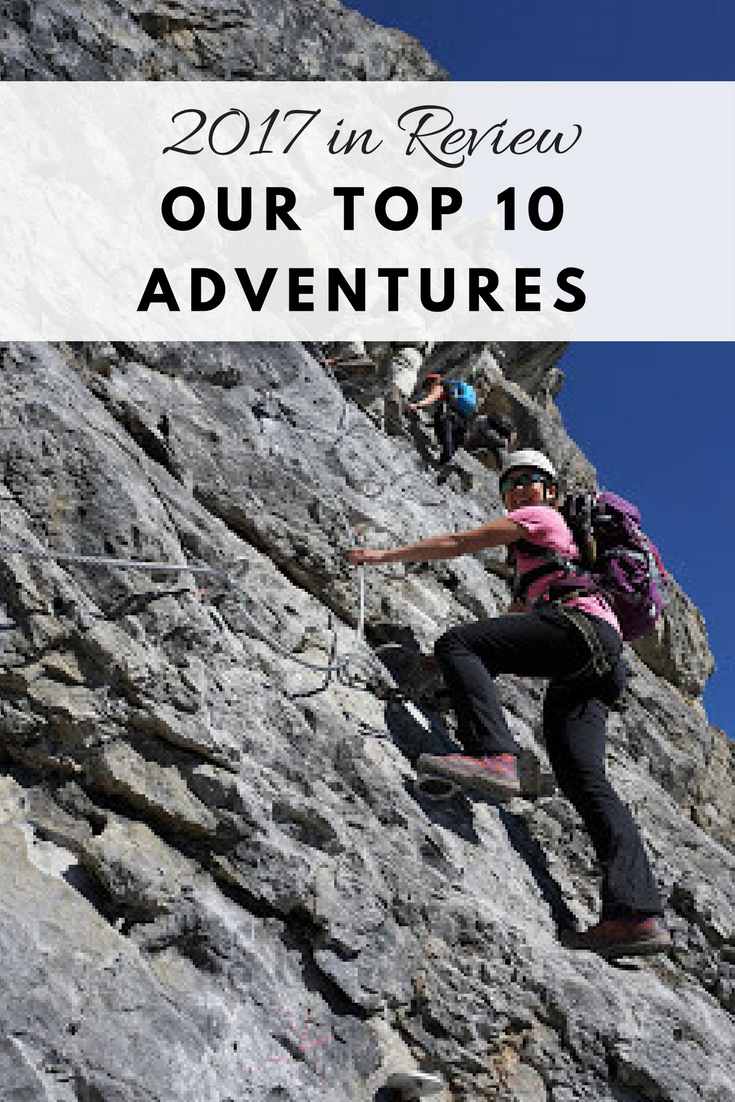 2017 in review, our top 10 adventures