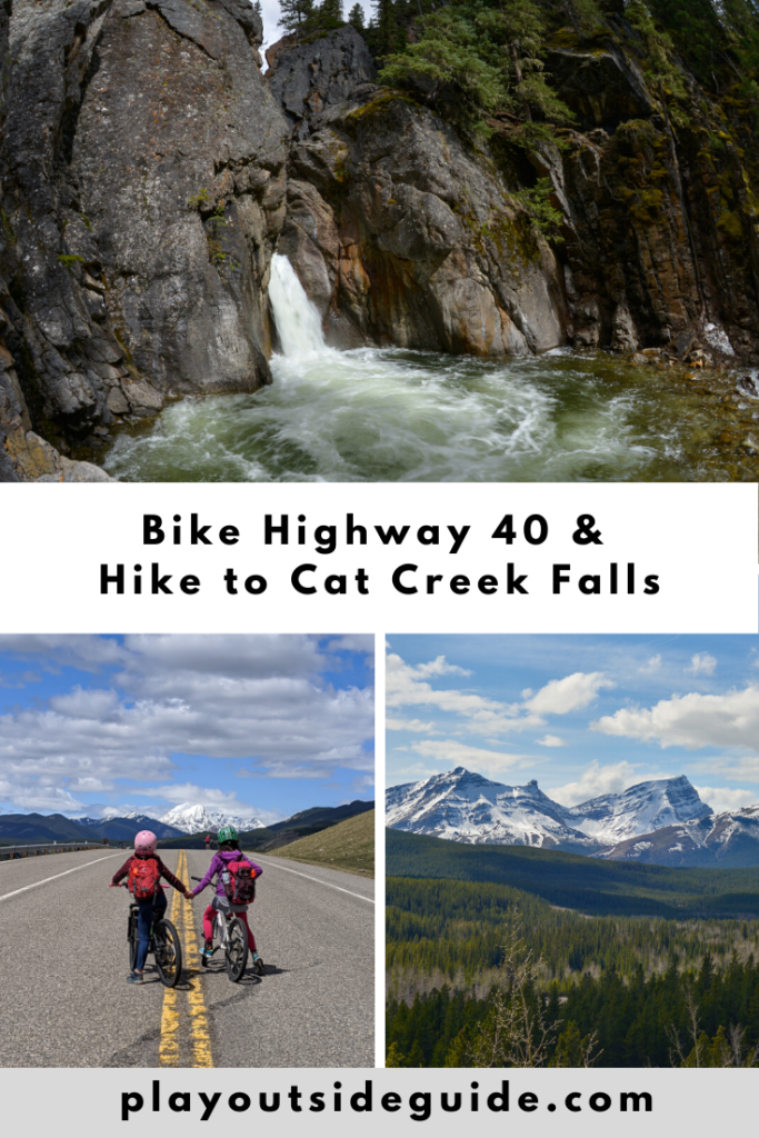 Bike Highway 40 from Highwood Junction to Cat Creek Day Use, and hike to Cat Creek Falls