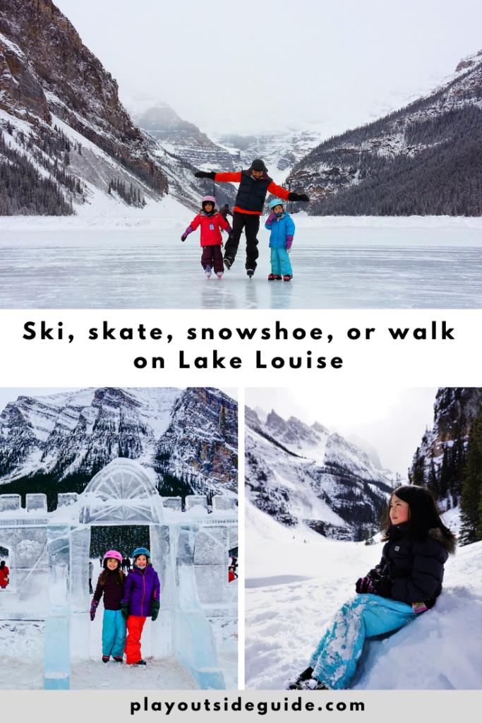 Skate, ski, walk, and snowshoe on Lake Louise